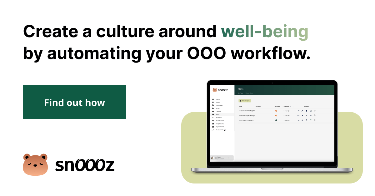 Create a culture around well-being by automating your OOO workflow